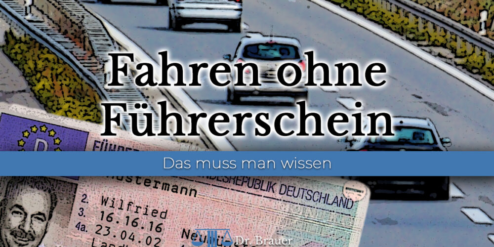 Fahren ohne Führerschein
