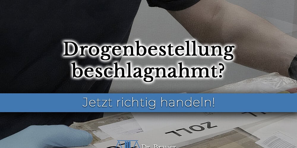 Drogenbestellung beschlagnahmt