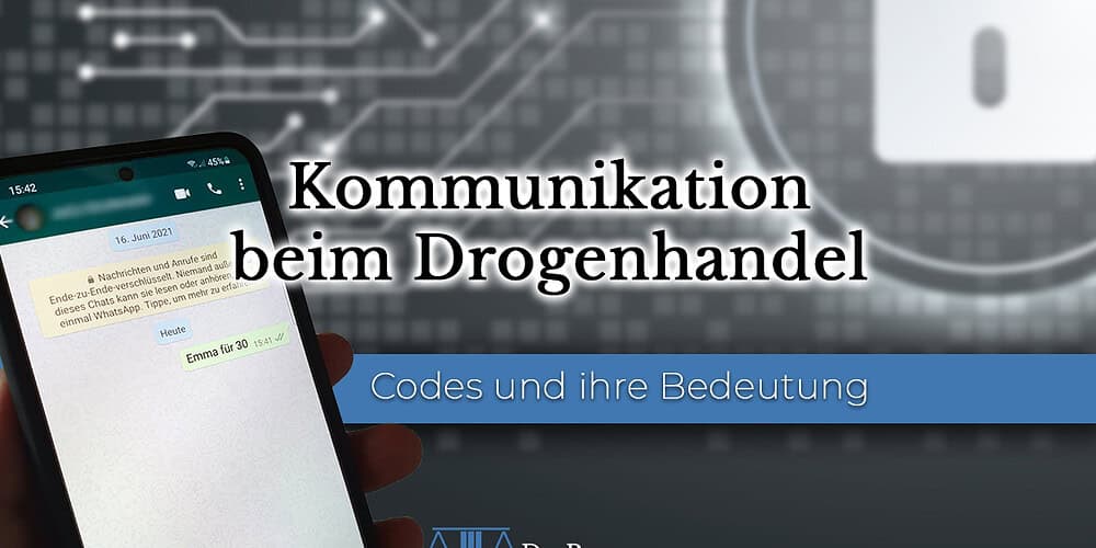 Kommunikation beim Drogenhandel: Codewörter und ihre Bedeutung