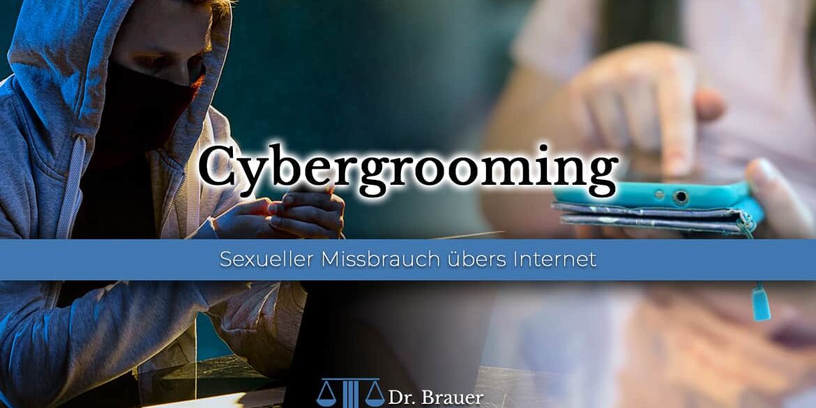 Cybergrooming – sexueller Missbrauch über Chat & Messenger