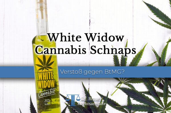 White Widow Cannabis Wodka - legal oder illegal?