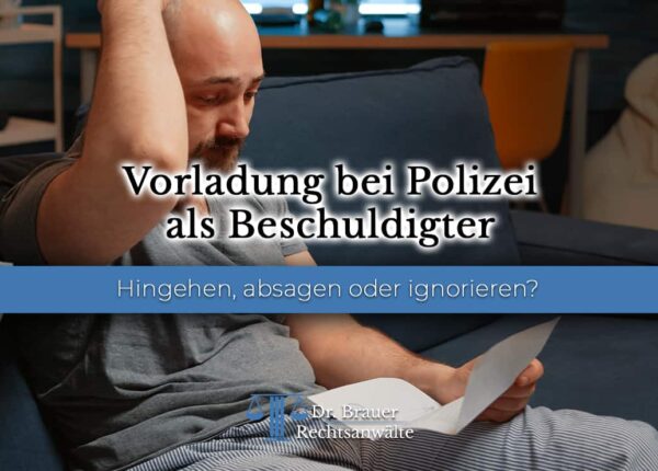 Vorladung bei Polizei als Beschuldigter