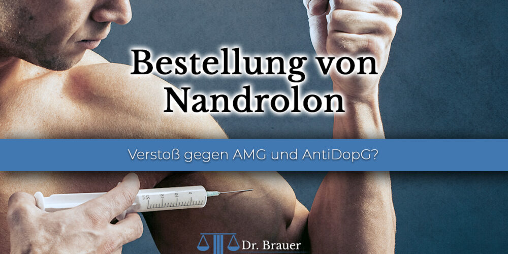 Nandrolon Nandrolon und das Anti-Doping-Gesetz