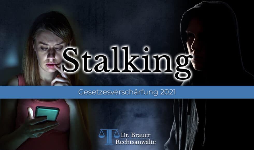 Stalking: Anzeige wegen Nachstellung