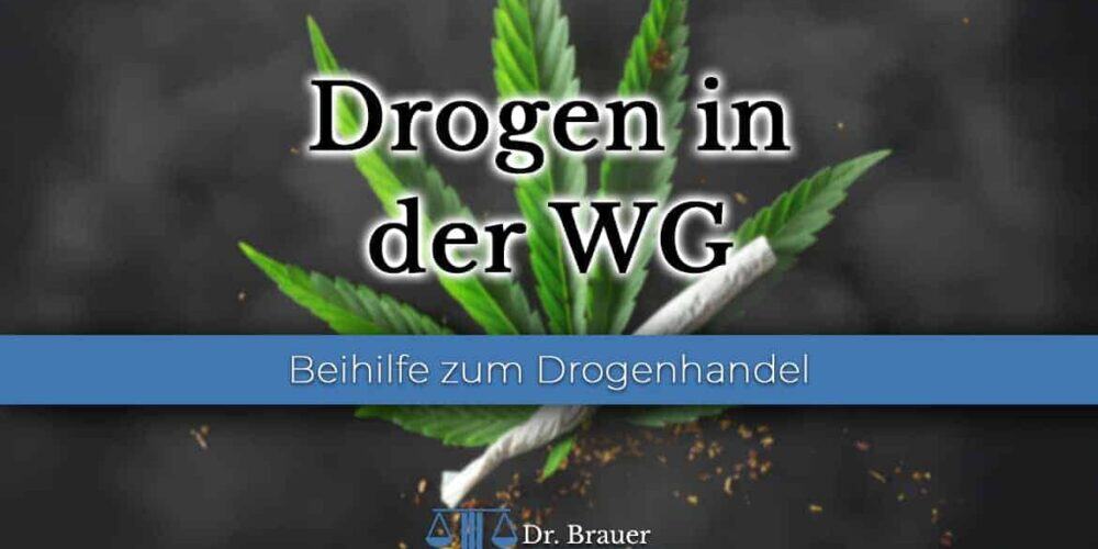 Drogen in der WG: Anzeige wegen Beihilfe zum Drogenhandel