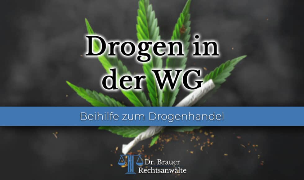 Drogen in der WG: Anzeige wegen Beihilfe zum Drogenhandel